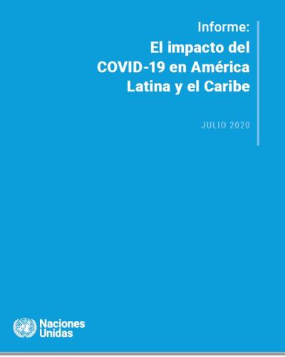 Tapa del infore sobre el impacteo del COVID-19 en América Latina y el Caribe 